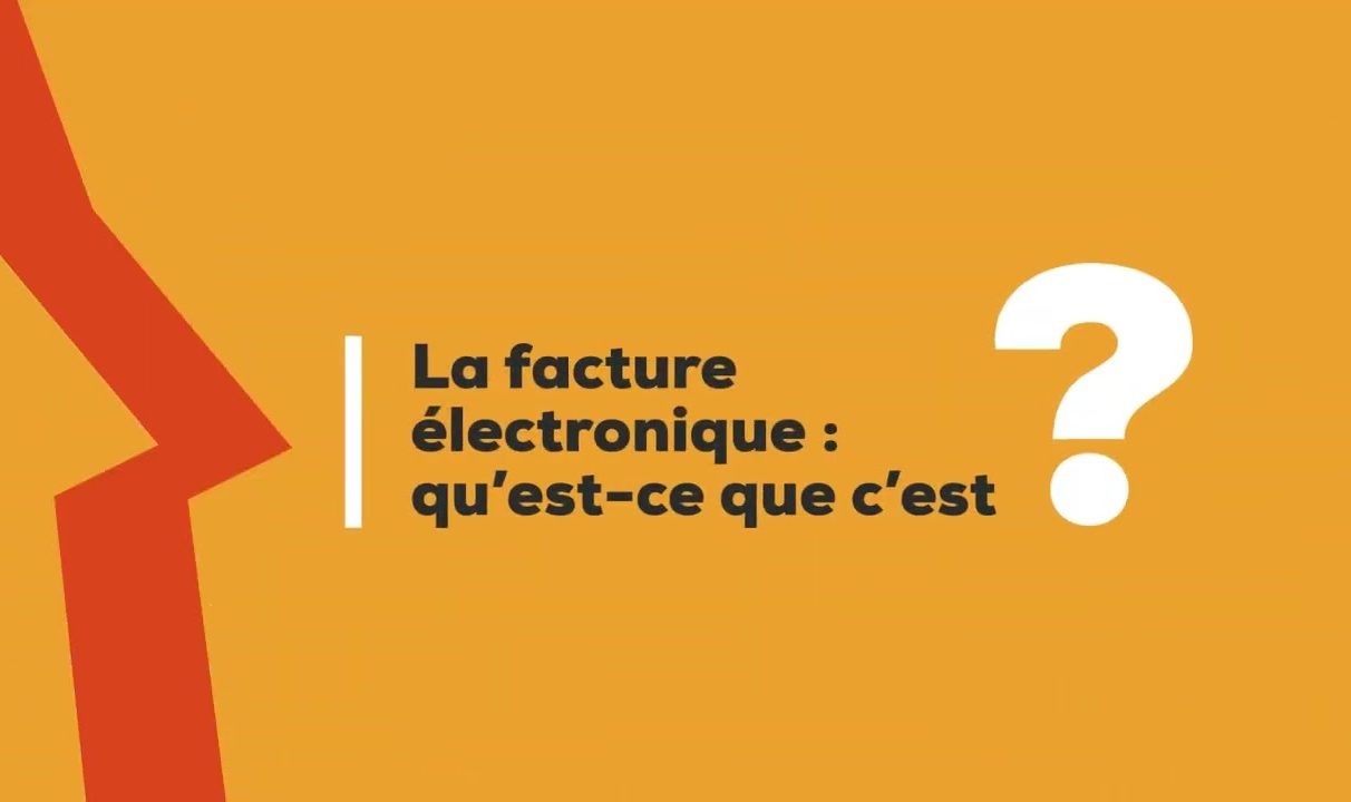 Premières précisions sur la facturation électronique : Soyez prêts !